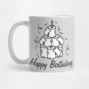 Happy Birthday quarantine with toilet paper cake Mug